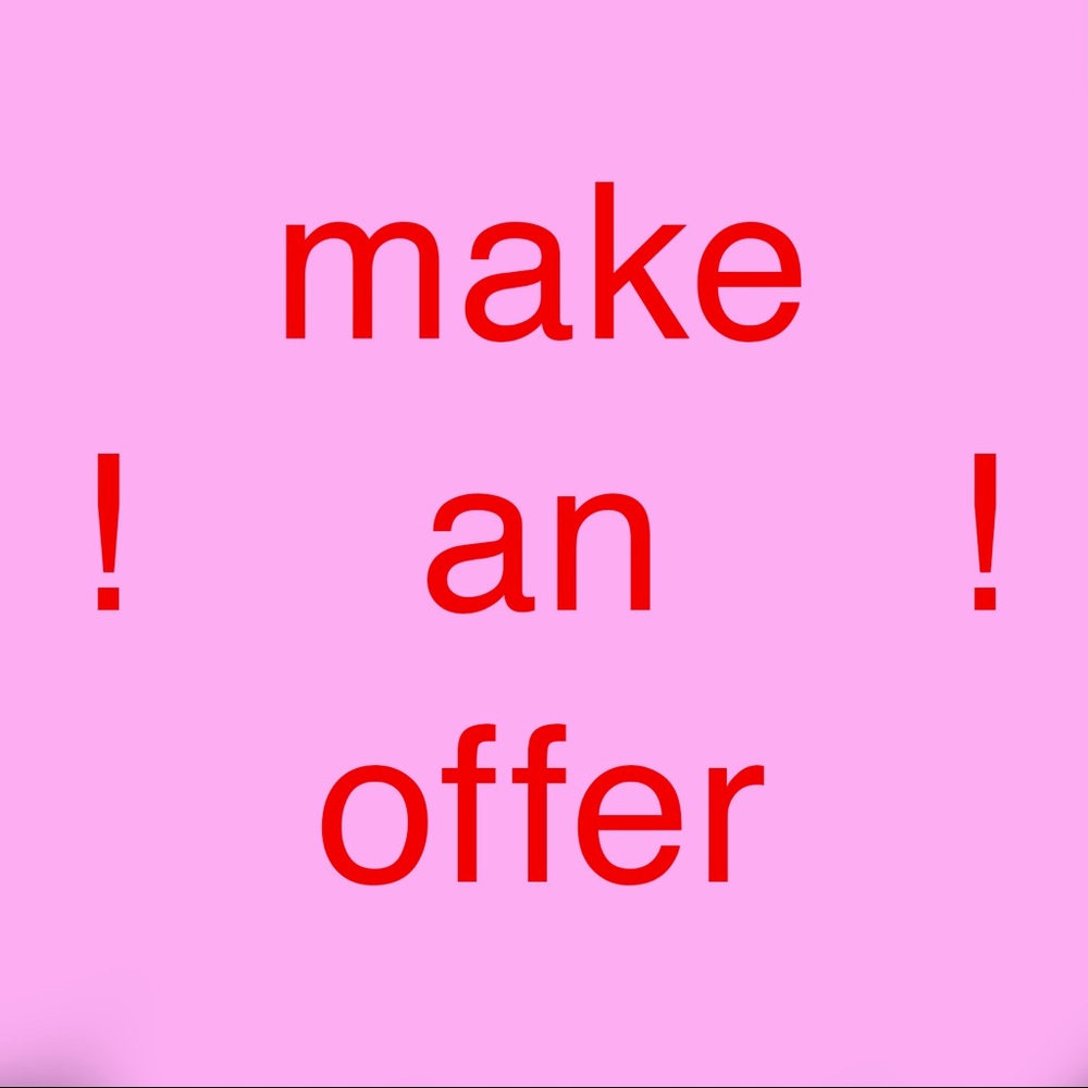 ! Make an Offer !